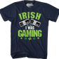 Irish I Was Gaming T-Shirt