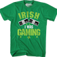 Irish I Was Gaming T-Shirt