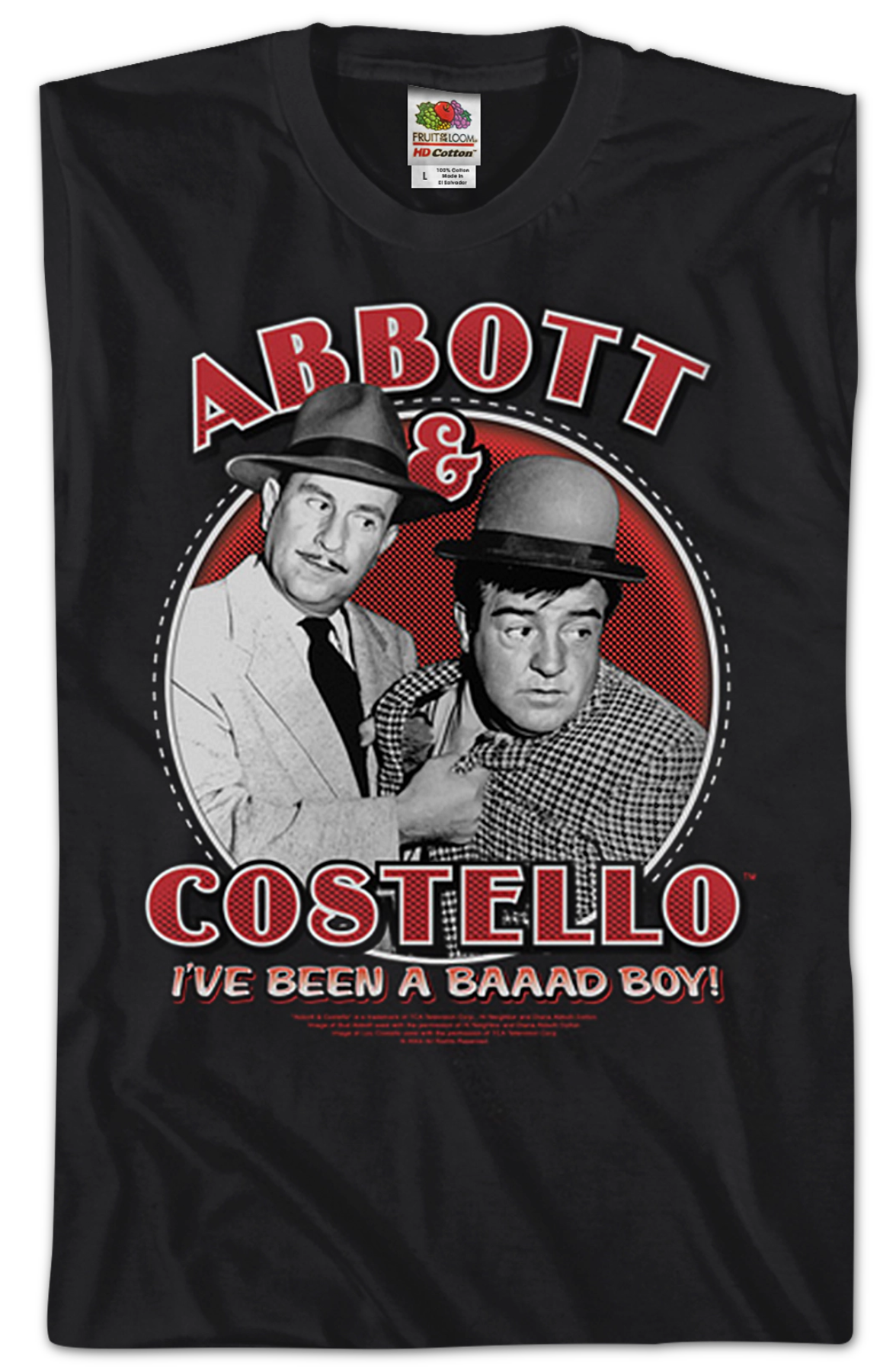 I've Been A Baaad Boy Abbott And Costello T-Shirt