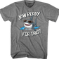 Jaw Ready For This Shark Week T-Shirt