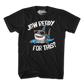 Jaw Ready For This Shark Week T-Shirt