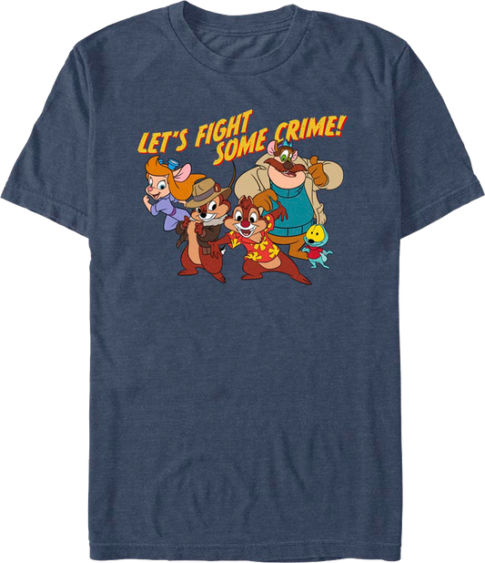 Let's Fight Some Crime Chip 'n Dale Rescue Rangers T-Shirt