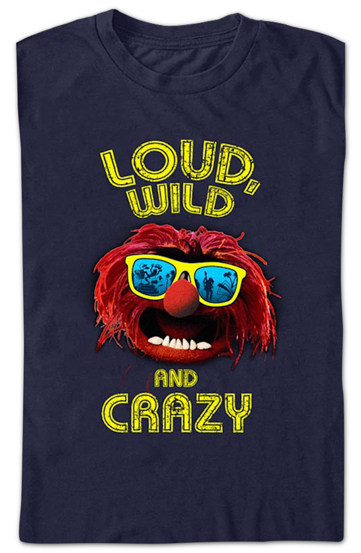 Loud Wild And Crazy Muppets T-Shirt