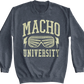 Macho University Macho Man Randy Savage Sweatshirt