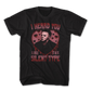 Michael Myers I Heard You Like The Silent Type Halloween T-Shirt