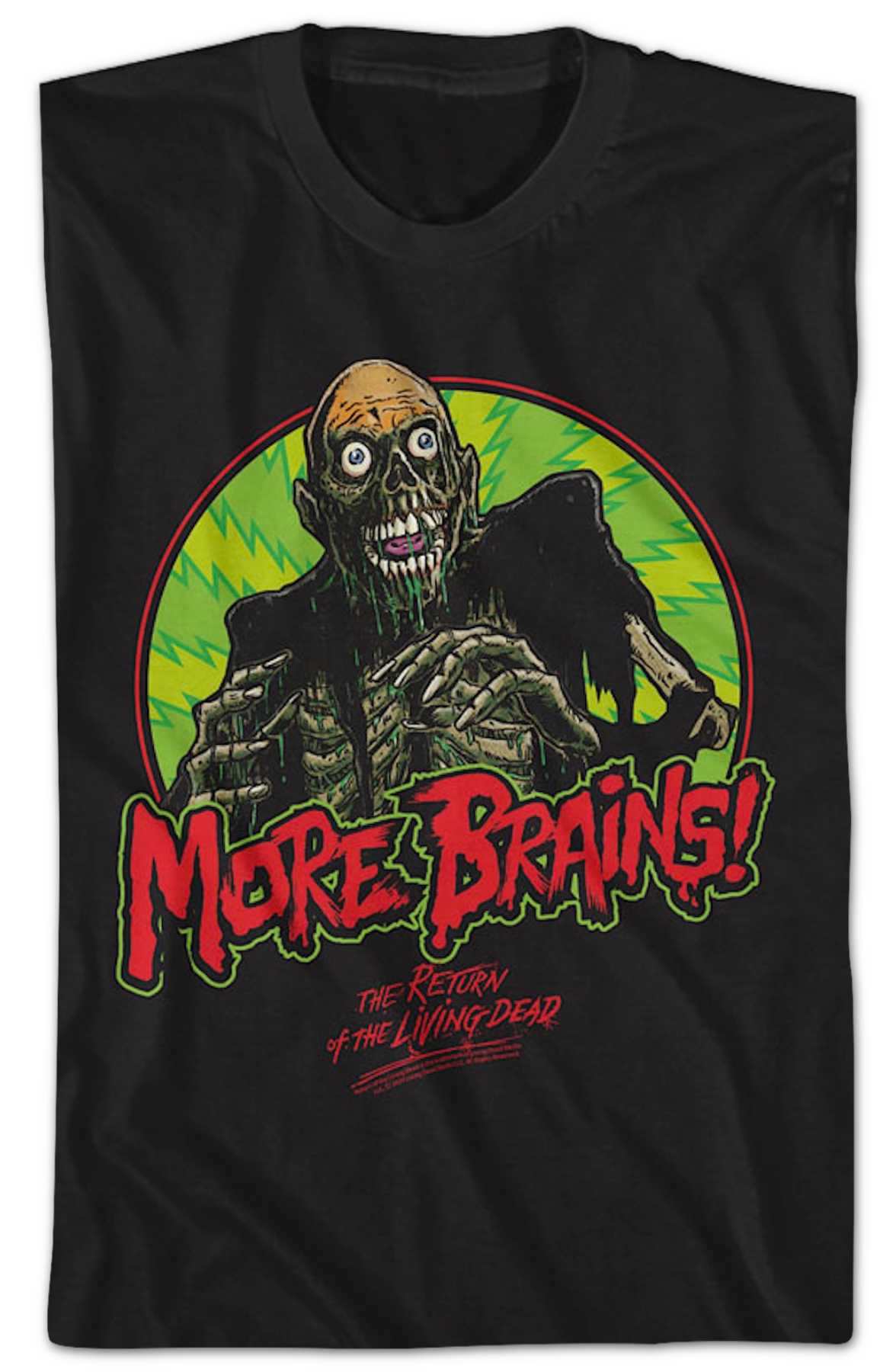 More Brains Return Of The Living Dead T-Shirt