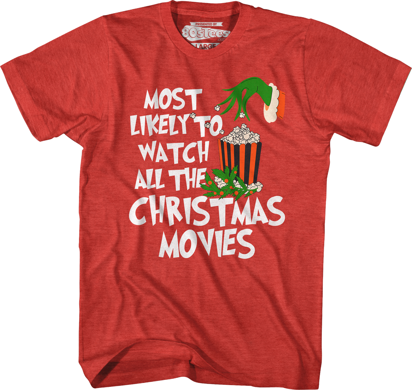 Most Likely To Watch All The Christmas Movies T-Shirt