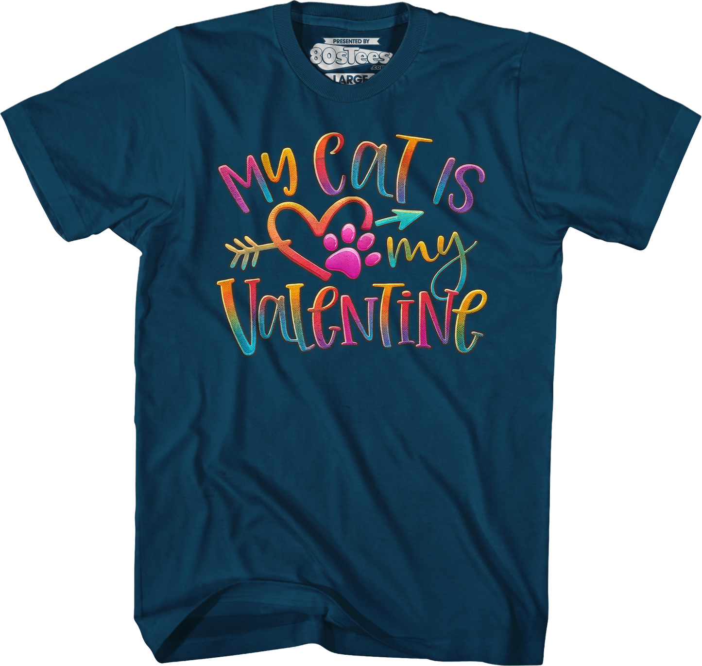 My Cat Is My Valentine T-Shirt