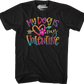 My Dog Is My Valentine T-Shirt