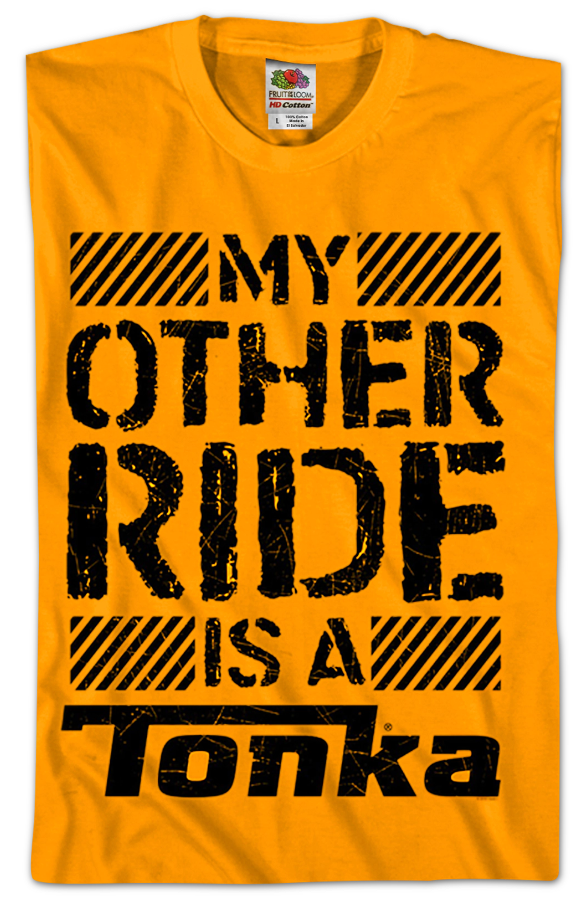 My Other Ride Is A Tonka T-Shirt