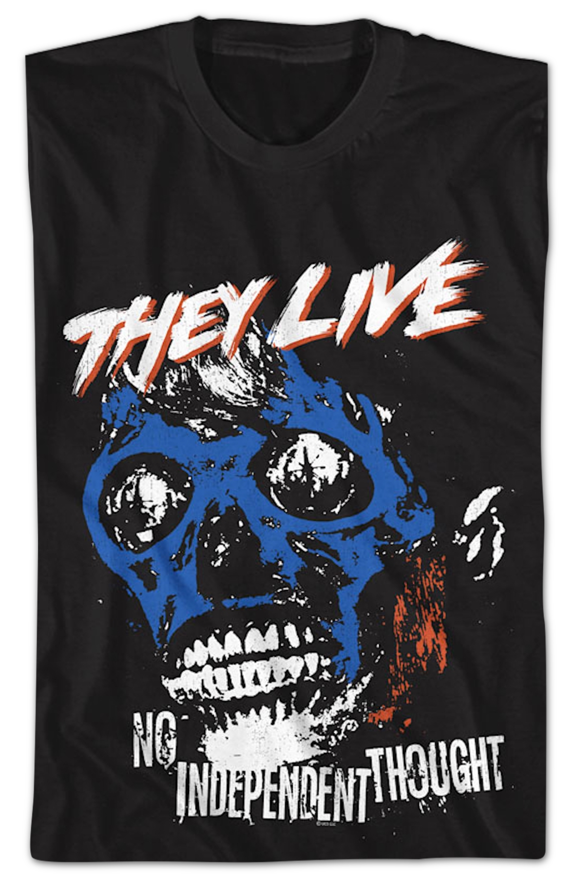 No Independent Thought They Live T-Shirt