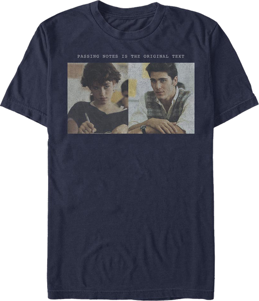 Passing Notes Is The Original Text Sixteen Candles T-Shirt