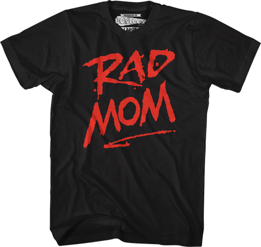 Rad Mom T-Shirt