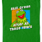 Still Green After All These Years Muppets T-Shirt