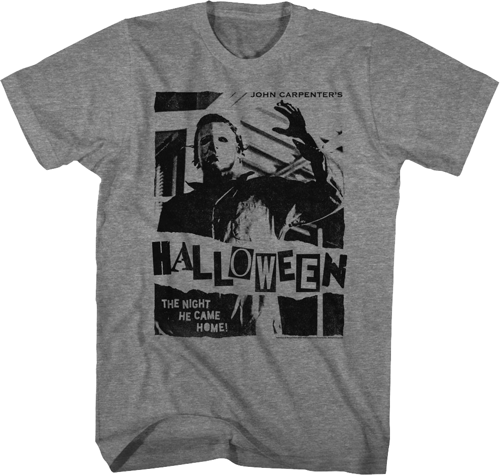 The Night Michael Myers Came Home Halloween T-Shirt