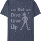 This Dad Will Never Grow Up Peter Pan Disney T-Shirt