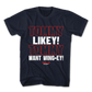 Tommy Likey Tommy Boy T-Shirt