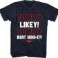 Tommy Likey Tommy Boy T-Shirt