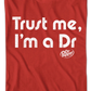 Trust Me Dr. Pepper T-Shirt