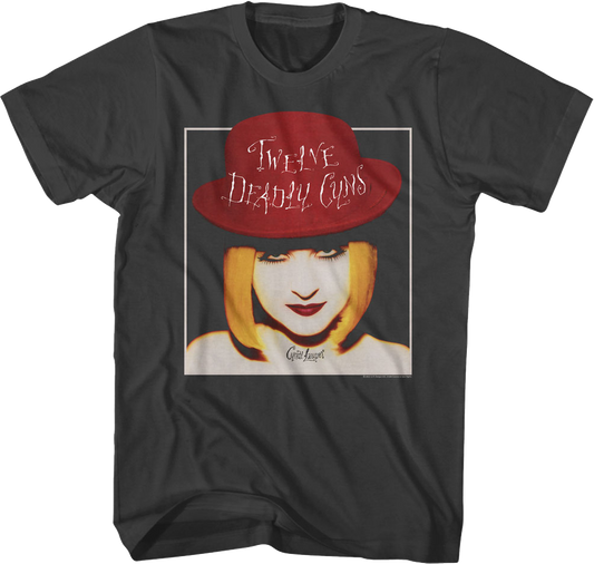 Twelve Deadly Cyns Cyndi Lauper T-Shirt