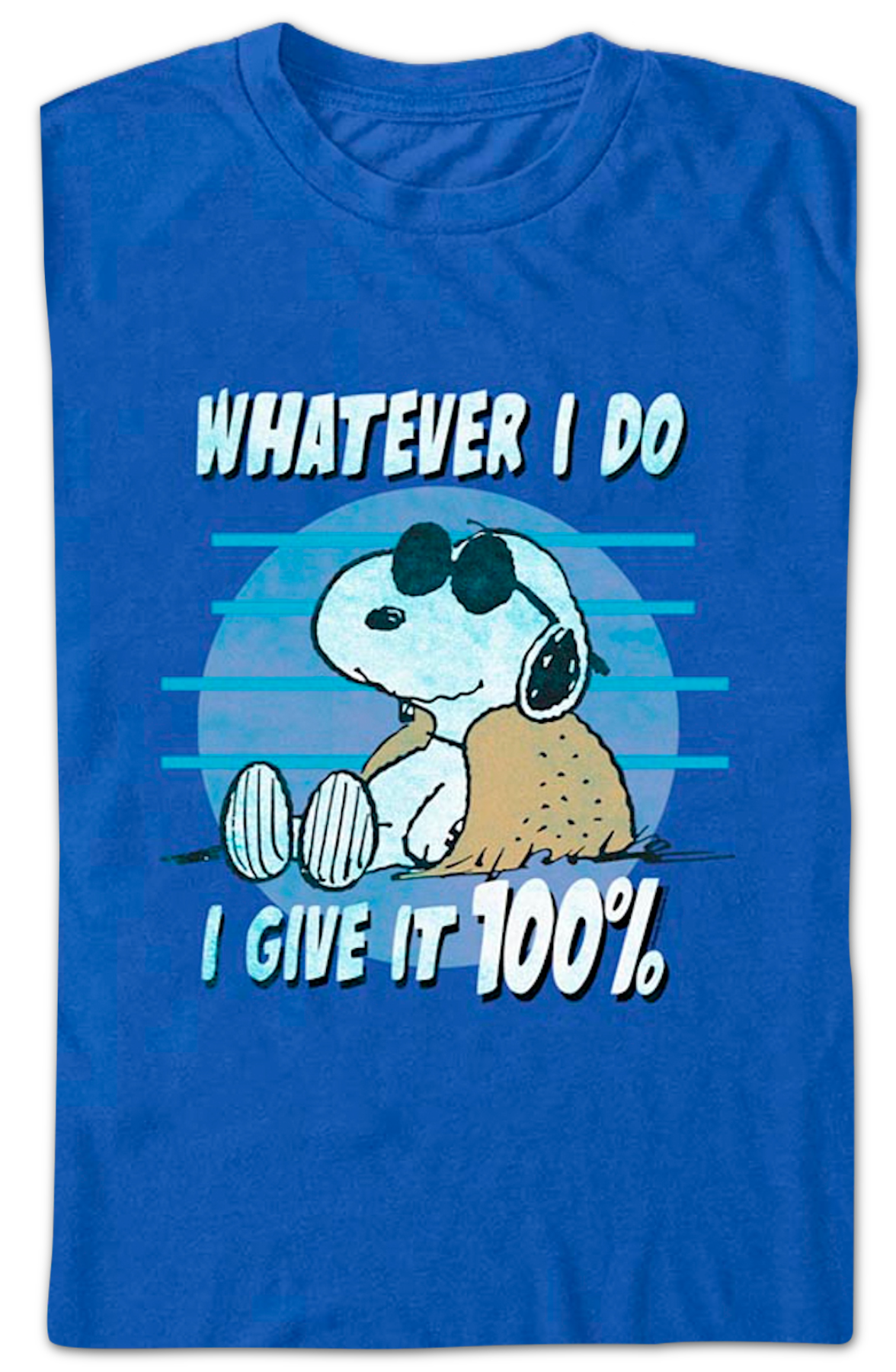 Whatever I Do I Give It 100% Peanuts T-Shirt