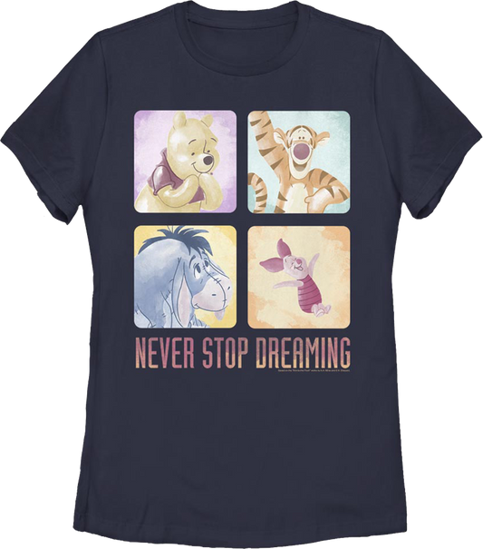 Womens Never Stop Dreaming Winnie The Pooh Shirt