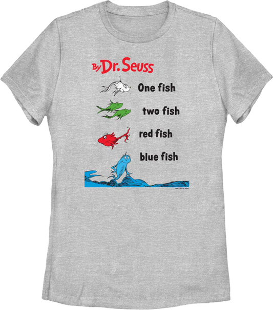 Womens One Fish, Two Fish, Red Fish, Blue Fish Dr. Seuss Shirt