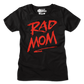 Womens Rad Mom Shirt
