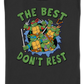 Womens The Best Don't Rest Teenage Mutant Ninja Turtles T-Shirt