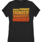 Womens Thunder Thunder Thunder ThunderCats Ho Shirt