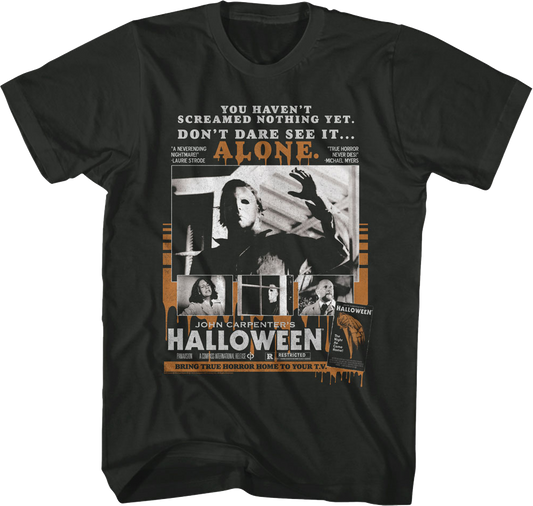 You Haven't Screamed Nothing Yet Halloween T-Shirt