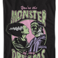 You're The Monster Of My Dreams Bride Of Frankenstein T-Shirt