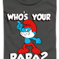 Youth Who's Your Papa? Smurfs Shirt