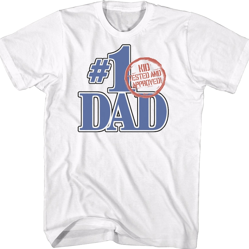 #1 Dad Kid Tested And Approved Father's Day T-Shirt