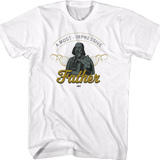 A Most Impressive Father Star Wars T-Shirt
