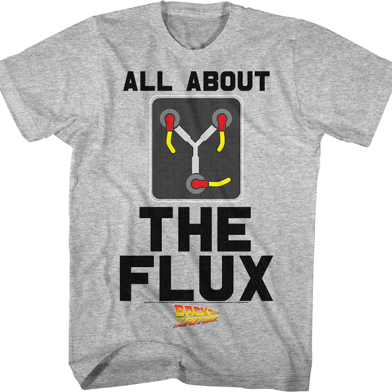 All About the Flux Back to the Future T-Shirt