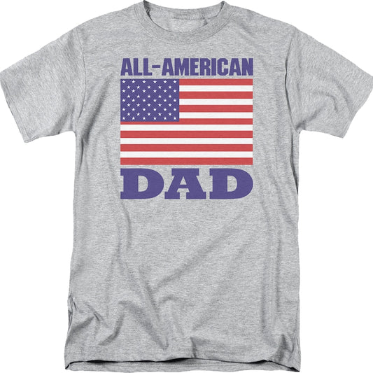 All-American Dad Father's Day T-Shirt