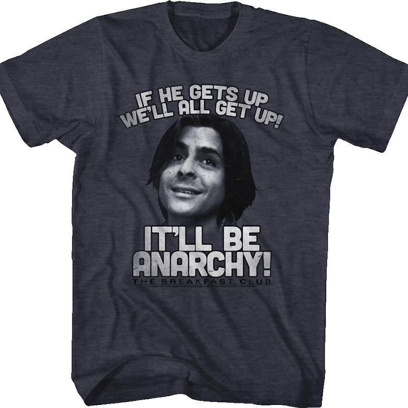 Anarchy Breakfast Club Shirt