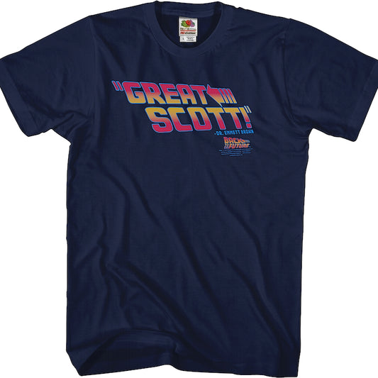 Back To The Future Great Scott Shirt