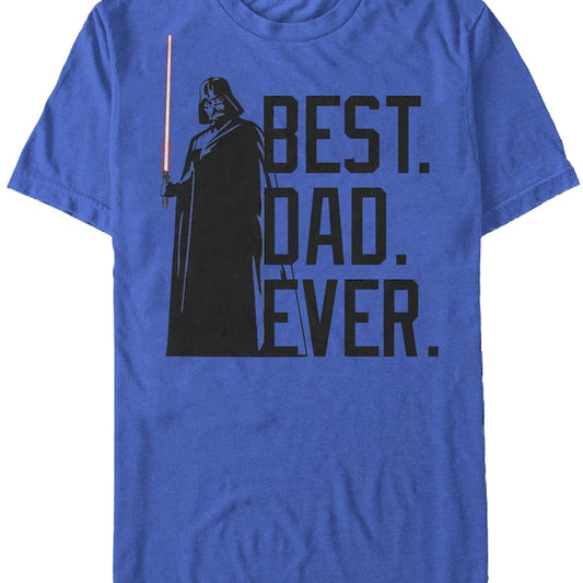 Best Dad Ever Star Wars T-Shirt