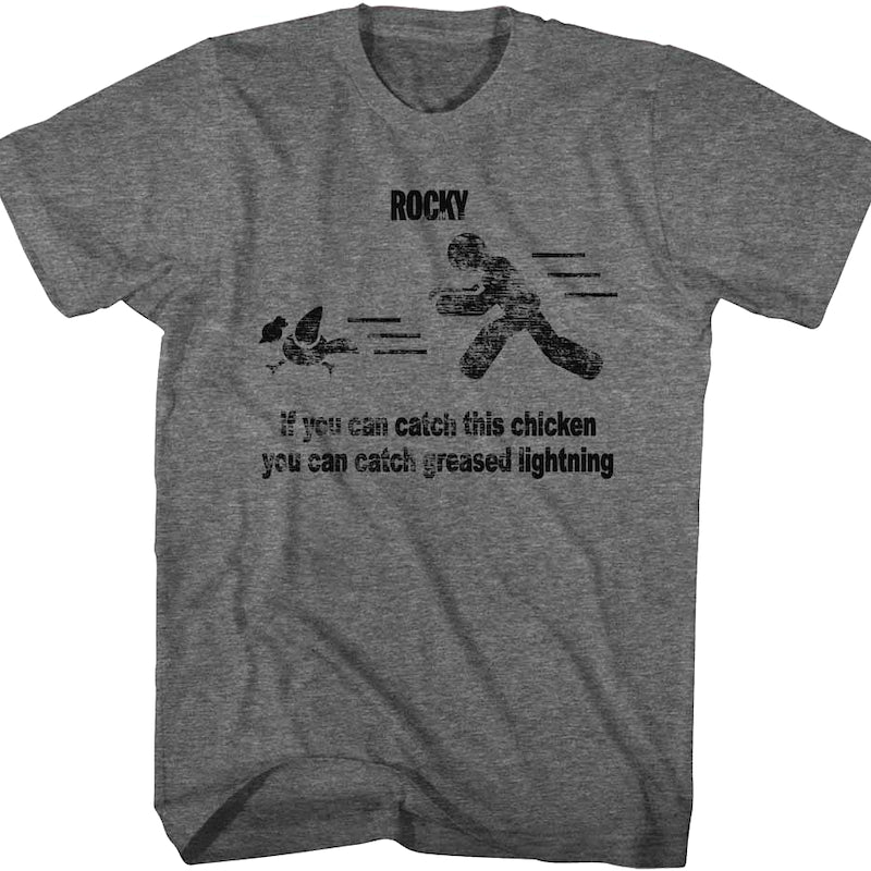 Catch This Chicken Rocky T-Shirt