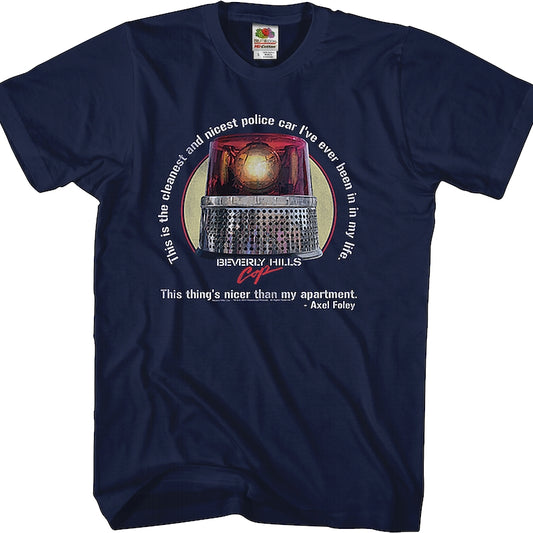 Cleanest and Nicest Police Car Beverly Hills Cop T-Shirt