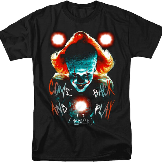 Come Back And Play IT Chapter Two Shirt