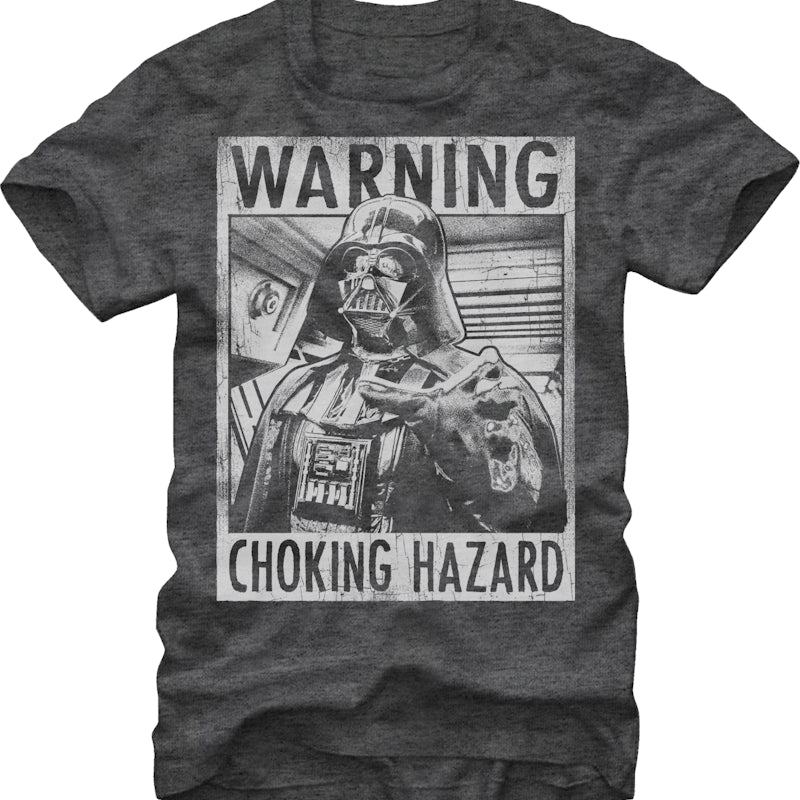 Darth Vader Choking Hazard Star Wars T-Shirt