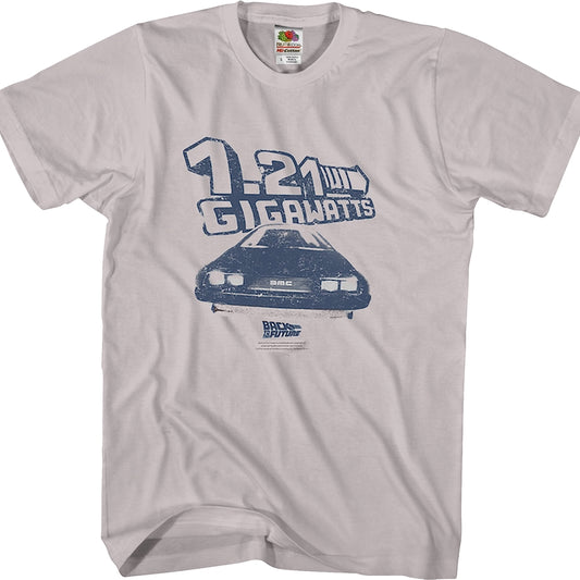 DeLorean 1.21 Gigawatts Back To The Future T-Shirt