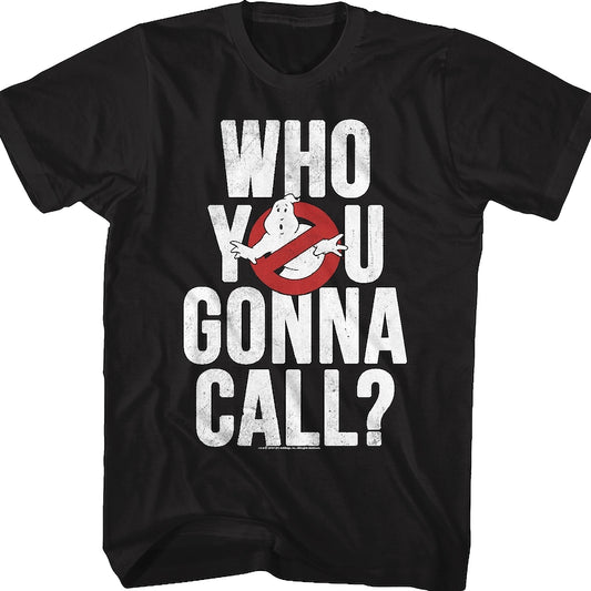 Distressed Who You Gonna Call Real Ghostbusters T-Shirt