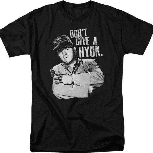 Don't Give A Nyuk Three Stooges T-Shirt