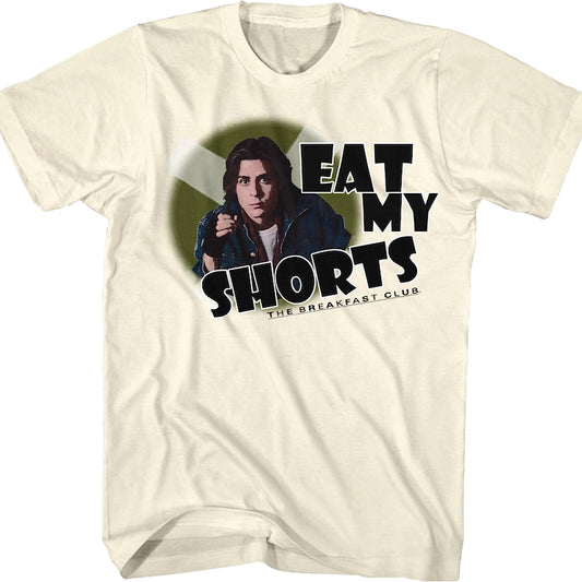 Eat My Shorts Breakfast Club T-Shirt