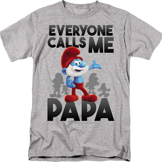 Everyone Calls Me Papa Smurfs T-Shirt