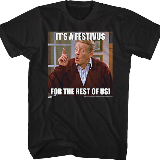 Festivus For The Rest Of Us Seinfeld T-Shirt